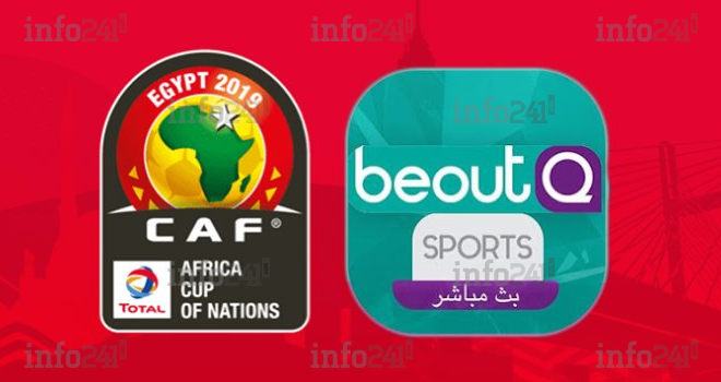 CAN 2019 : la CAF dénonce la piraterie des matchs de l’opérateur arabe beoutQ