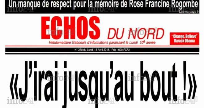 Suspension d’Echos du Nord au Gabon&nbsp;: Désiré Ename fustige l’arbitraire du régime répressif d’Ali Bongo