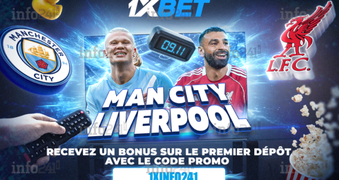 Manchester City – Liverpool : plongez au cœur d’un choc footballistique avec 1xBet !