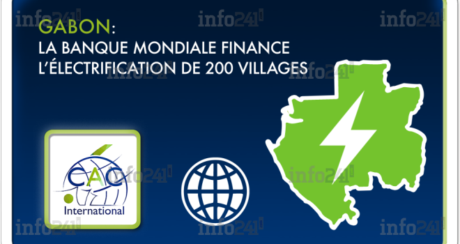Electrification de 200 villages gabonais&nbsp;: La Banque mondiale au chevet de la politique d’Ali Bongo 