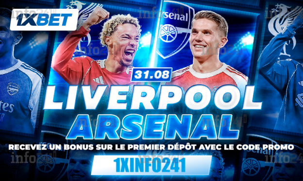 Liverpool vs Arsenal : termine l’été en beauté !