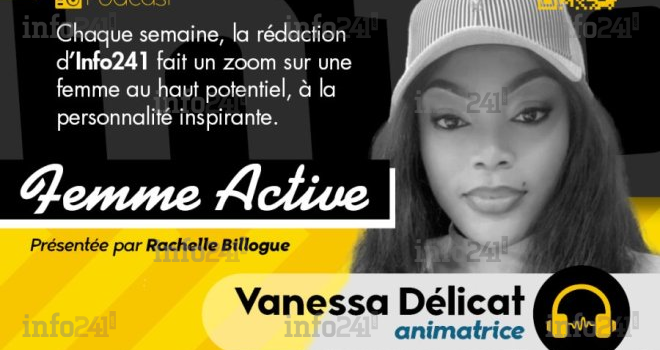 Femme active #10 avec Vanessa Délicat